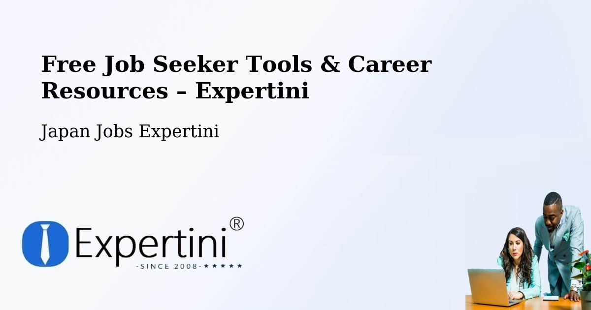 Free Job Seeker Tools & Career Resources – Naha Shi - Naha Shi, Japan Jobs Expertini