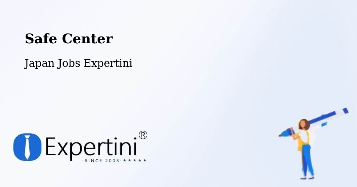 Safety Center – Naha Shi - Japan Jobs Expertini